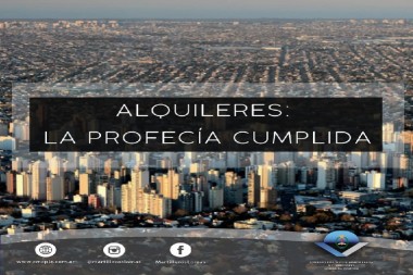 ALQUILERES: LA PROFECÍA CUMPLIDA